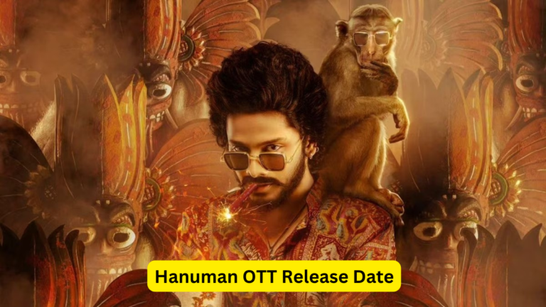 HanuMan OTT Release Date